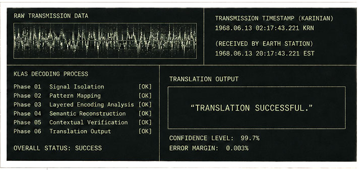 KLAS display showing successful translation of the Karinian signal
